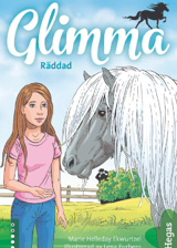 Glimma räddad